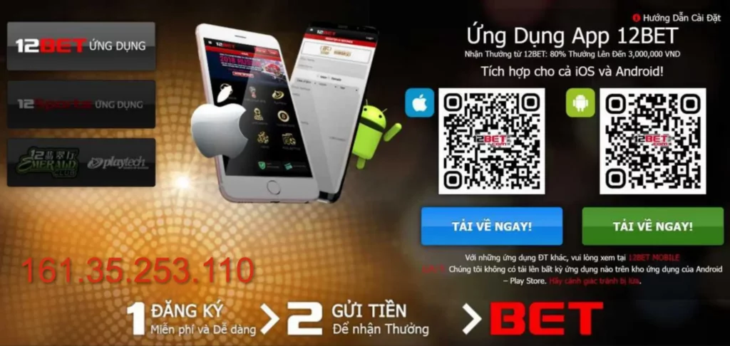 Hướng dẫn tải và cài đặt App 12BET mobile cho Android và iOS